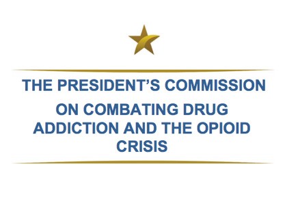 President's Commission on combating drug addiction and the opioid crisis
